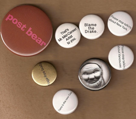 Photo of buttons by RM Vaughan as "Simple Advice for Toronto Artists"